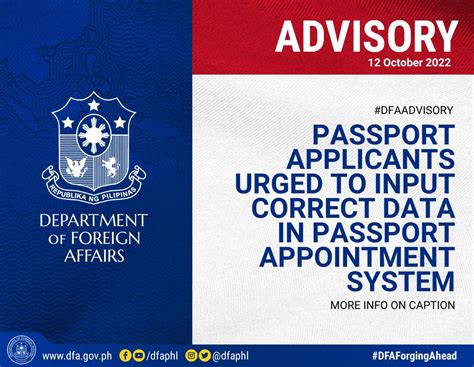 PUBLIC ADVISORY: INPUT CORRECT DATA IN THE PASSPORT APPOIN.